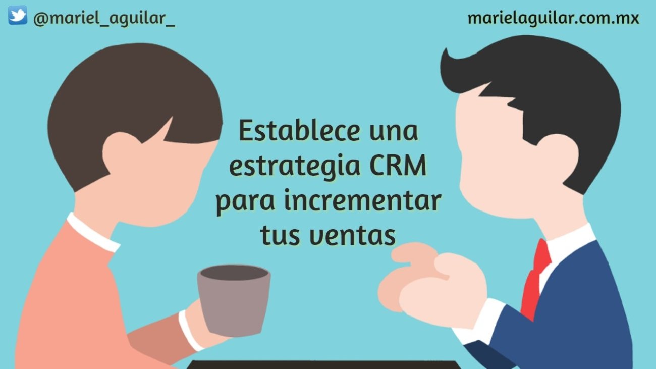 Estrategia de CRM invremento en ventas